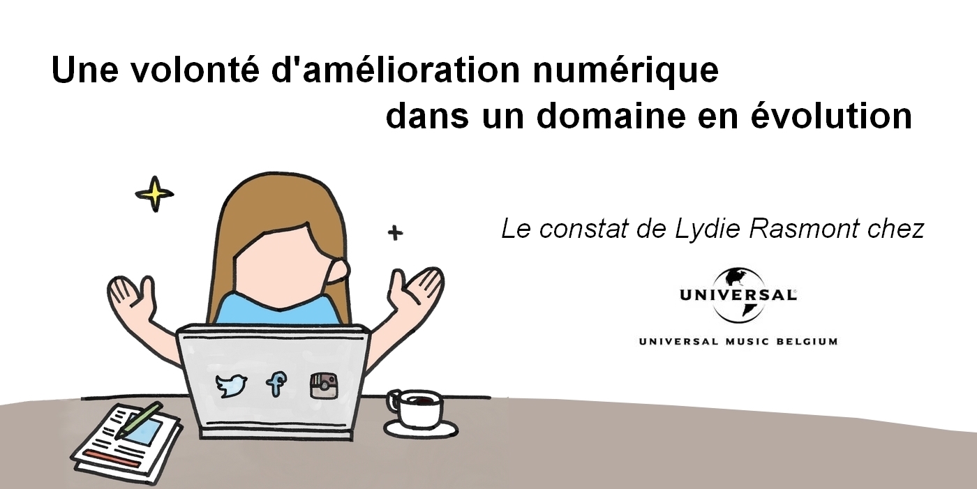 Une volonté d'amélioration numérique dans un domaine en évolution
